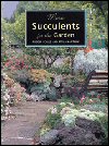 More Succulents for the Garden